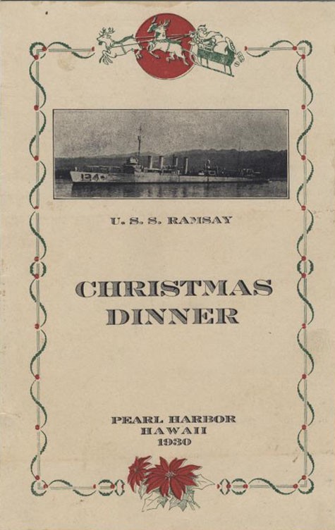U.S.S. Ramsay Christmas Dinner, Pearl Harbor, Hawaii, 1930.