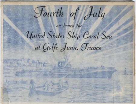 Fourth of July on board the United States Ship Coral Sea at Golfe Juan, France.