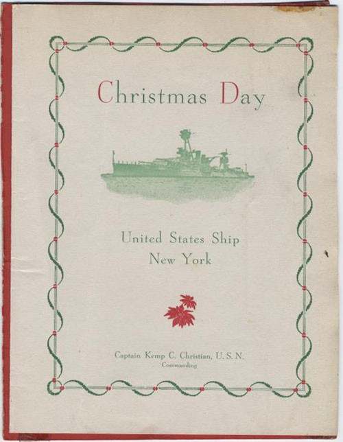 Christmas Day, United States Ship New York, Captain Kemp C. Christian, U.S.N. Commanding.