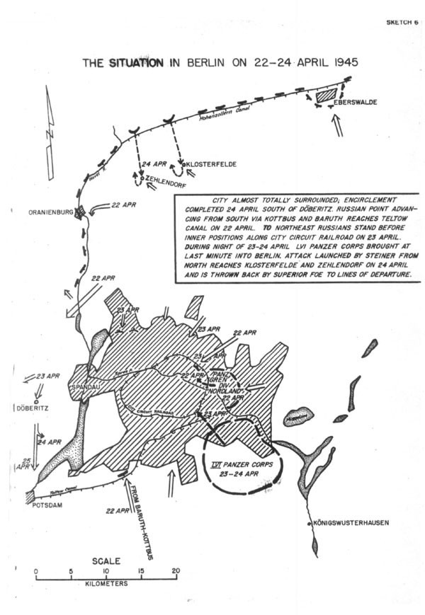 Sketch 6: The Situation in Berlin on 22-24 April 1945.