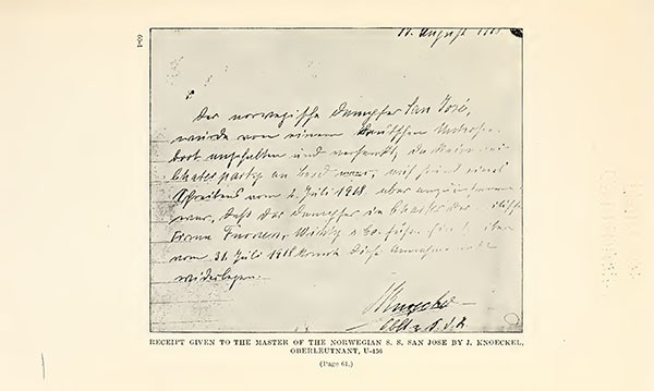 RECEIPT GIVEN TO THE MASTER OF THE NORWEGIAN S. S. SAN JOSE BY J. KNOECKEL, OBERLEUTNANT, U-156.