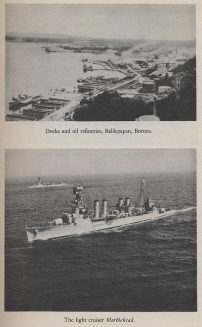 Top: Docks and oil refineries, Balikpapan, Borneo. Bottom: The light cruiser Marblehead.