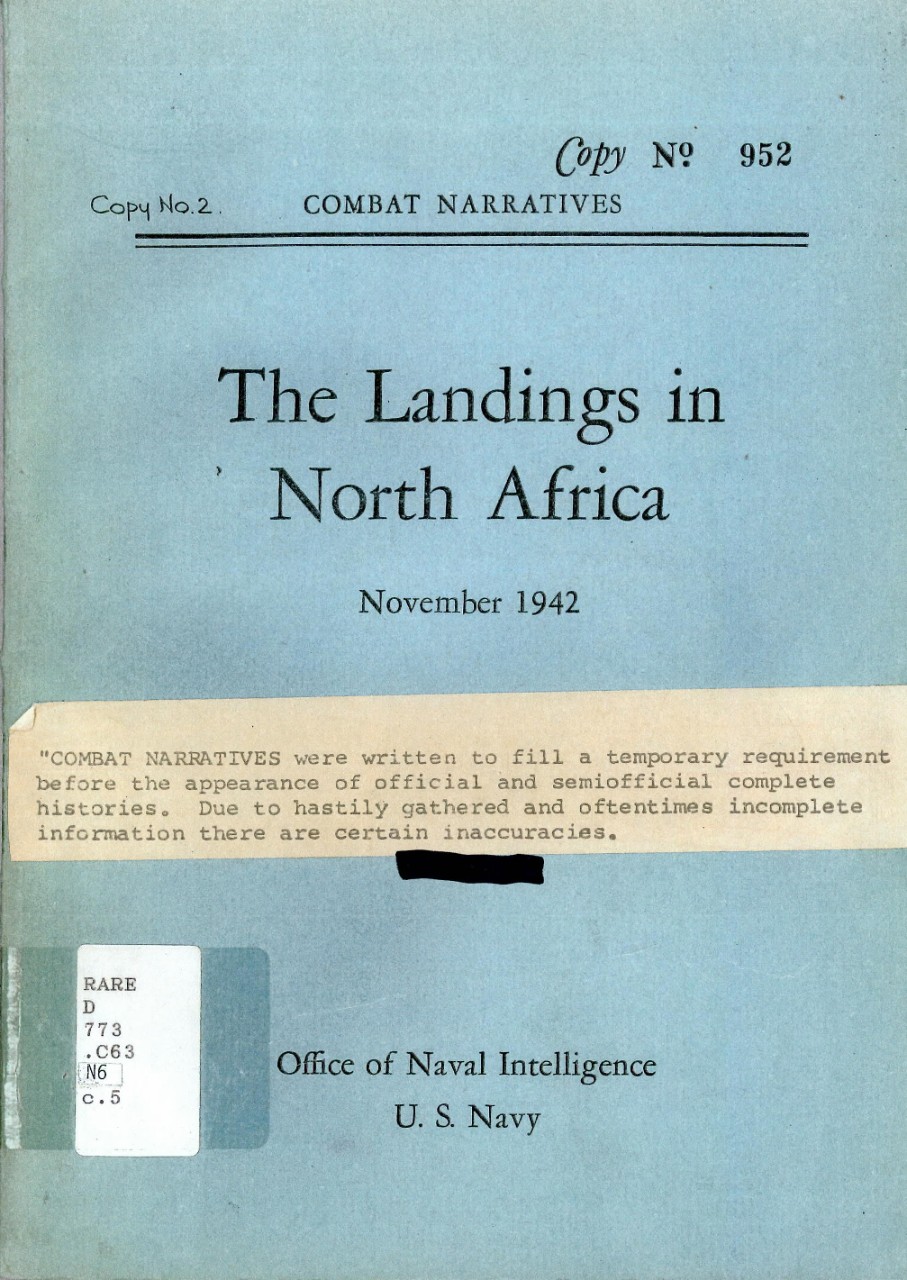 The Landings in North Africa November 1942 Combat Narrative