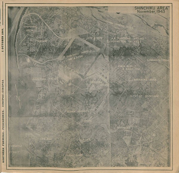 Areal Map: Shinchiku Area, November, 1943. Shows important areas: dispersal, taxiway, airfield, hangers, barracks, army camp, rivers, and buildings.