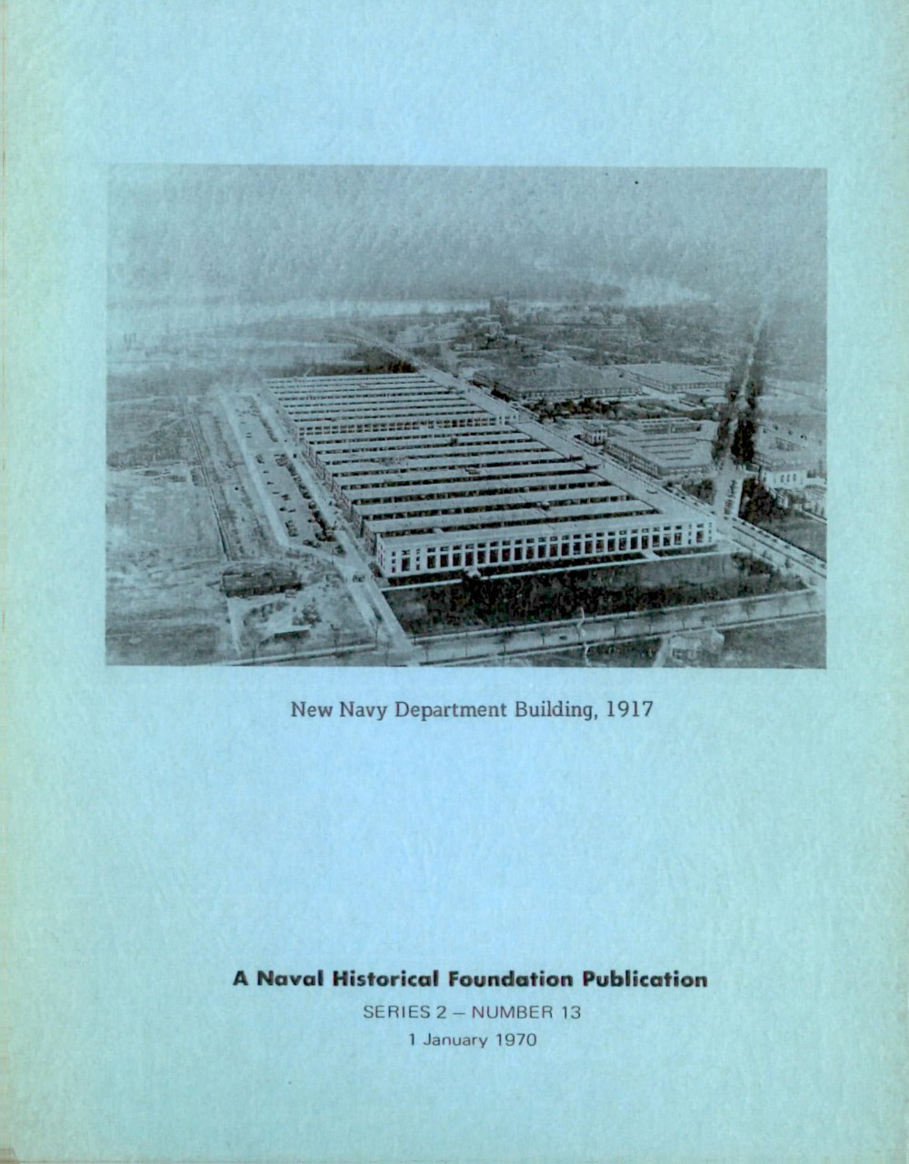 <p>Back cover - New Navy Department Building, 1917&nbsp;</p>
