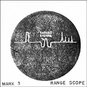 Mark 3 Range Scope showing target signal.