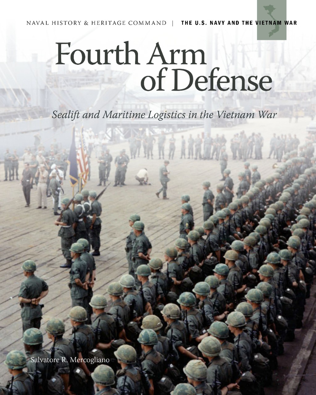 Fourth Arm of Defense_ Sealifte Logistics in the Vietnam War 1